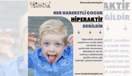 Her Hareketli Çocuk Hiperaktif Değildir