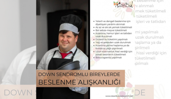 Down Sendromlu Bireylerde Beslenme Alışkanlığı